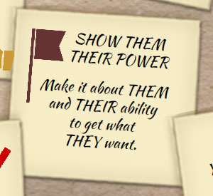 To get more clients, show them their power